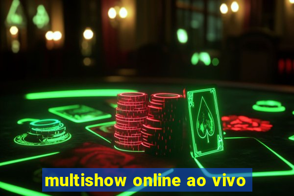 multishow online ao vivo