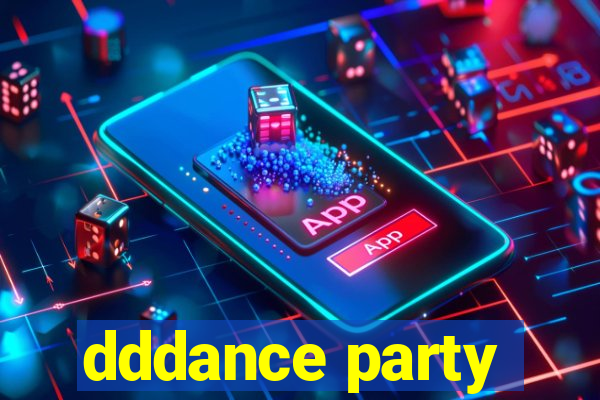 dddance party
