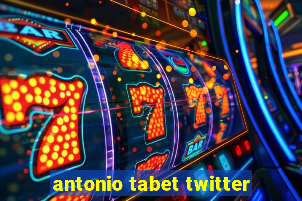 antonio tabet twitter