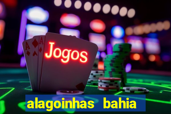 alagoinhas bahia tem praia