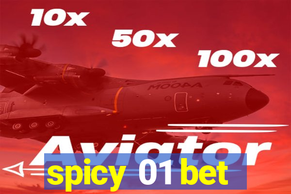 spicy 01 bet