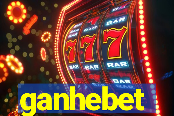 ganhebet