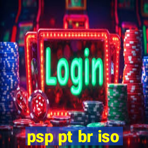 psp pt br iso