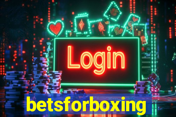 betsforboxing