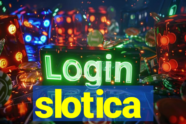 slotica