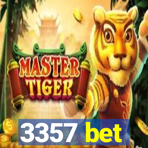 3357 bet