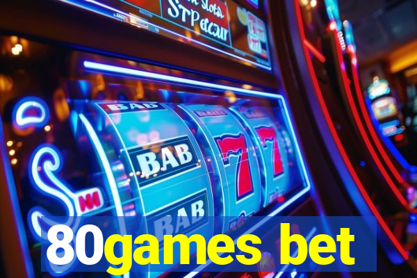 80games bet