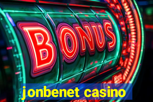 jonbenet casino