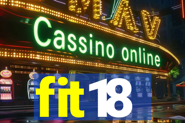 fit18