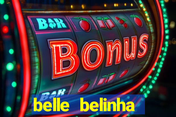 belle belinha vazados telegram