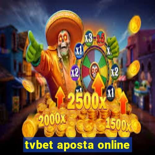 tvbet aposta online