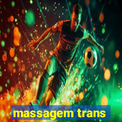 massagem trans