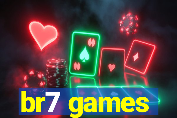 br7 games