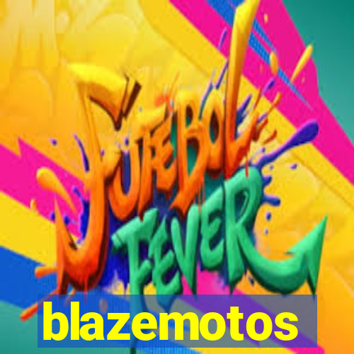 blazemotos