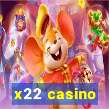 x22 casino