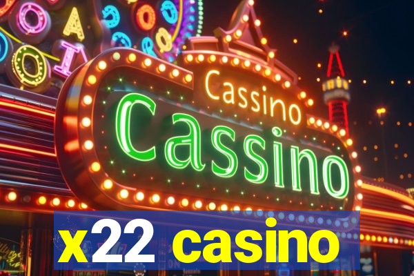 x22 casino
