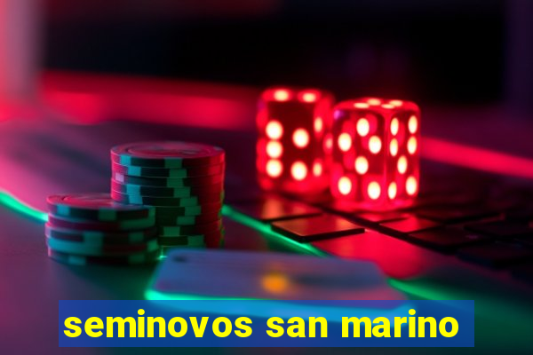 seminovos san marino