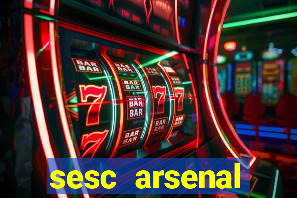 sesc arsenal estacionamento gratuito