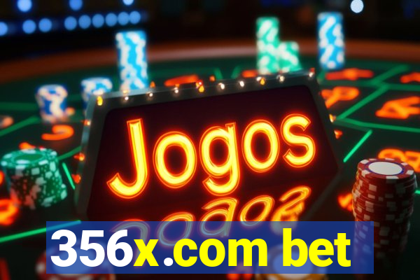 356x.com bet