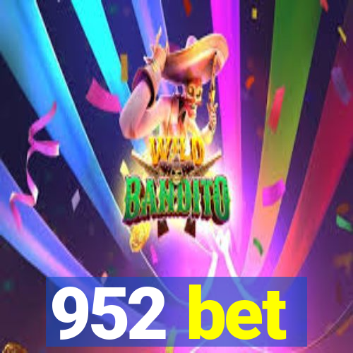 952 bet