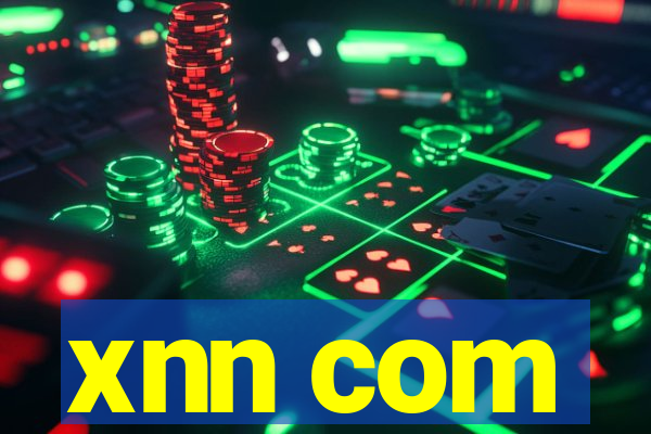 xnn com