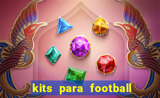 kits para football league 2024