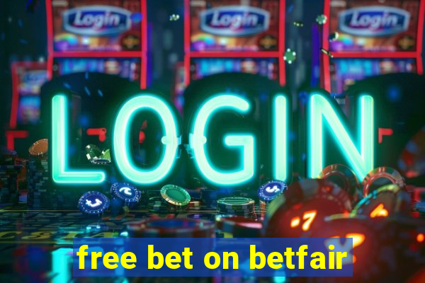 free bet on betfair