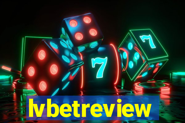 lvbetreview