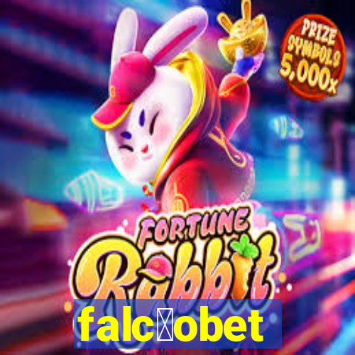 falc茫obet