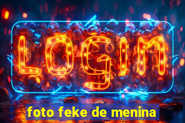 foto feke de menina