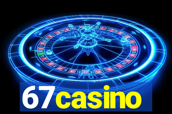 67casino