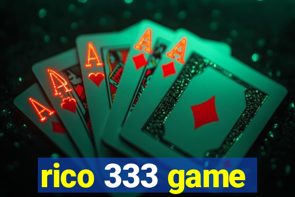 rico 333 game