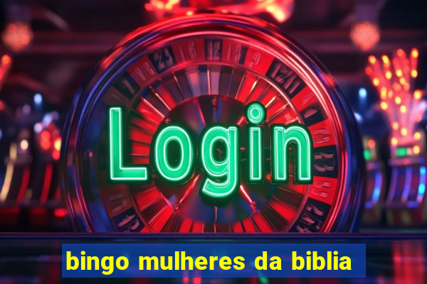bingo mulheres da biblia