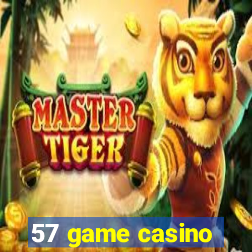 57 game casino
