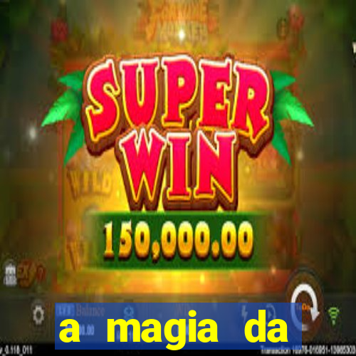 a magia da sobrevivência livro