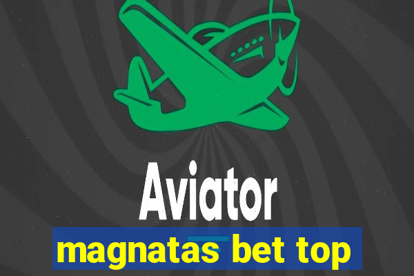 magnatas bet top