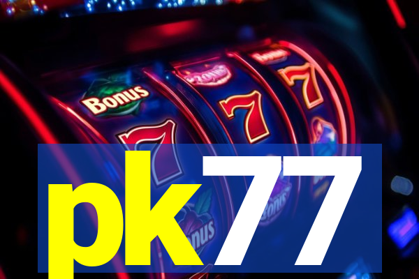 pk77