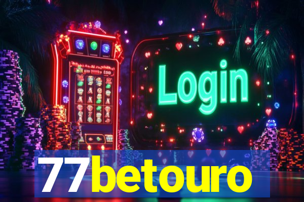 77betouro