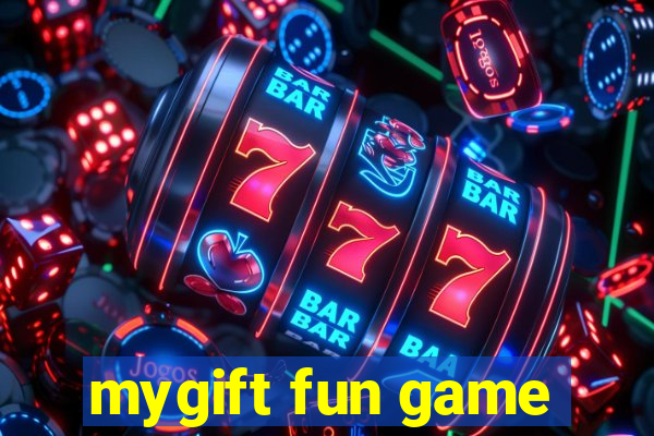 mygift fun game