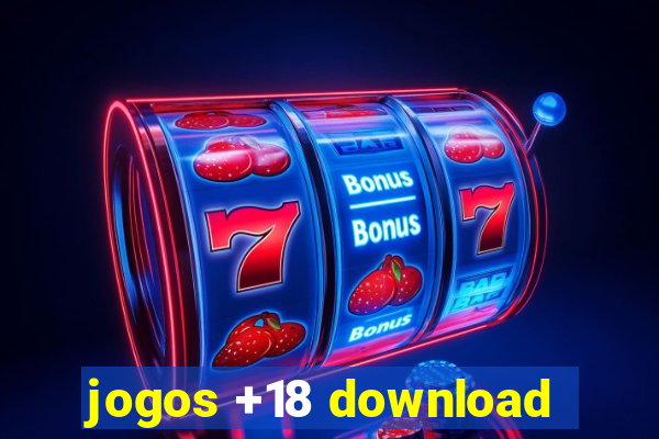 jogos +18 download