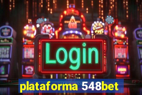plataforma 548bet
