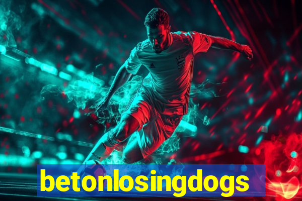 betonlosingdogs