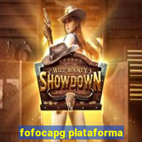 fofocapg plataforma