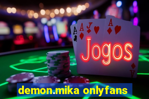 demon.mika onlyfans