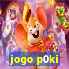 jogo p0ki
