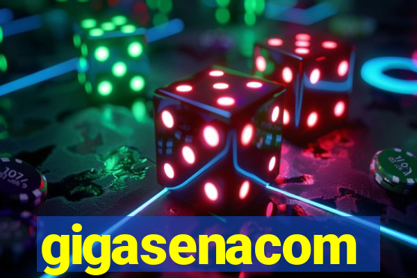 gigasenacom
