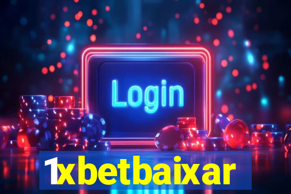 1xbetbaixar