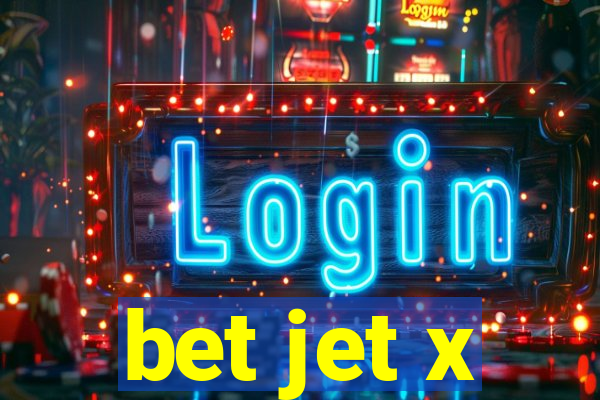bet jet x