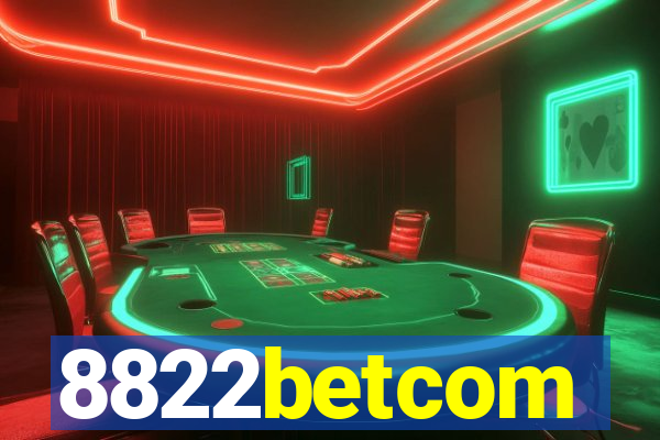 8822betcom
