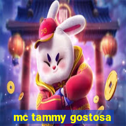 mc tammy gostosa